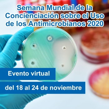 Semana Mundial de la Concienciación sobre el Uso de los Antimicrobianos 2020